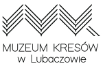 Muzeum Kresów w Lubaczowie
